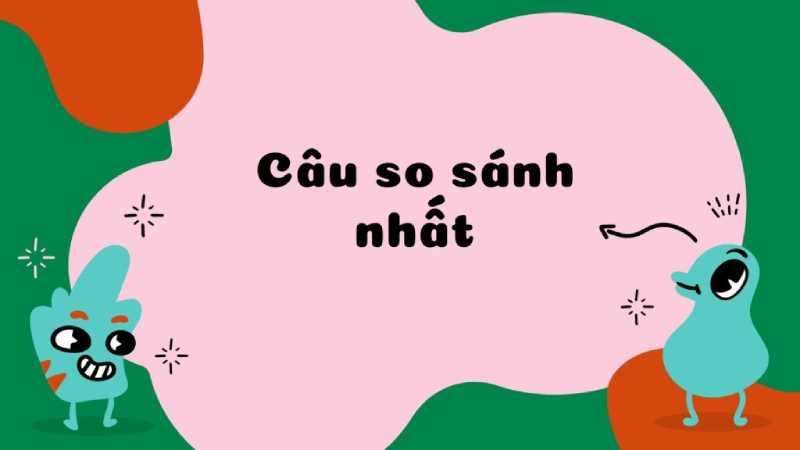 Cấu trúc so sánh nhất với tính từ ngắn